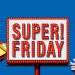 softbank(ソフトバンク) ｢SUPER!FRIDAY(スーパーフライデー)｣キャンペーン まとめ 内容は?条件は?
